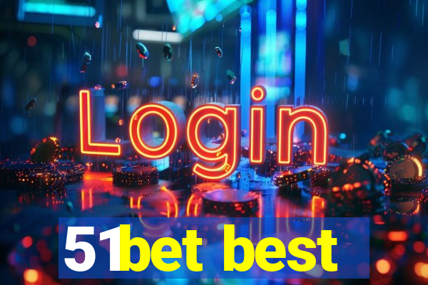 51bet best